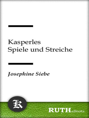 cover image of Kasperles Spiele und Streiche